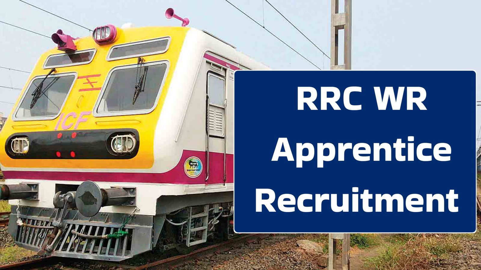 RRC WR Apprentice Recruitment